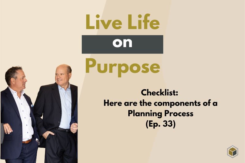 Episode 33: Checklist – Here Are The Components of a Planning Process