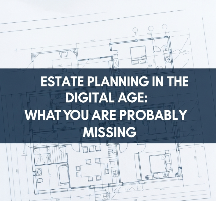 Estate planning is no longer just about who gets what when you’re gone. In today’s digital age, it’s also about managing online assets, protecting your family’s future from legal complexity, and communicating your values—not just your valuables.